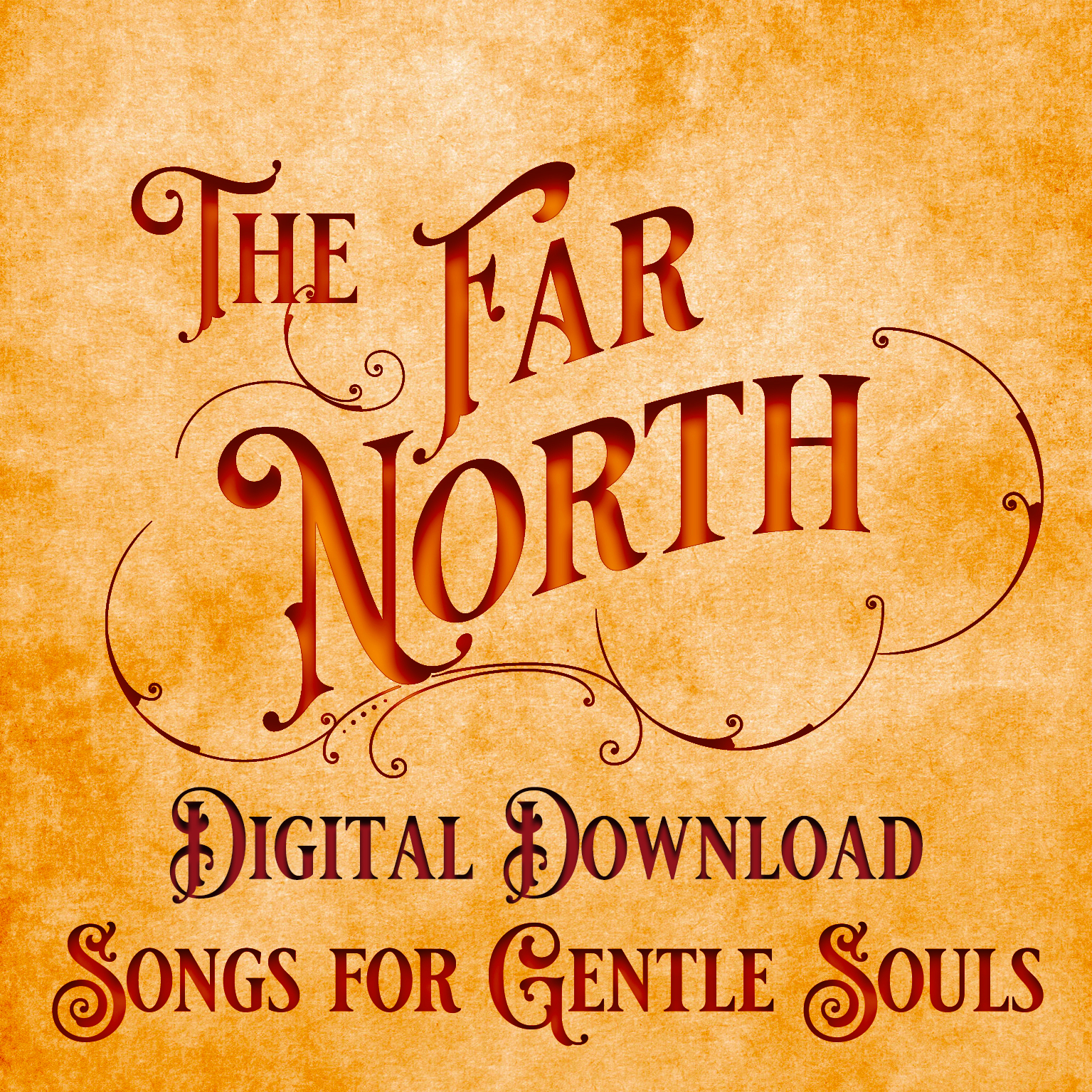 Songs For Gentle Souls - Digital Download